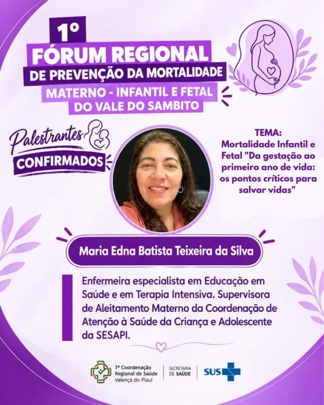 7ª Regional de Saúde do Vale do Sambito realiza 1º Fórum Regional de Prevenção da Mortalidade Materna, Infantil e Fetal