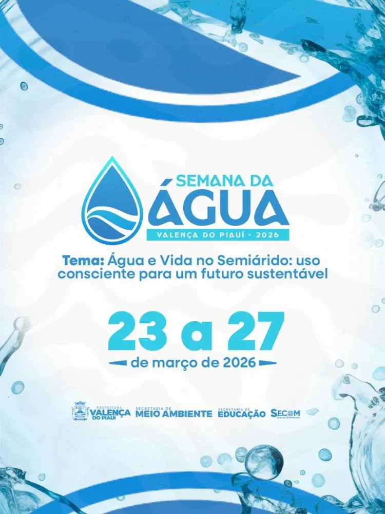 Prefeitura de Valença promove Semana da Água com foco na sustentabilidade e convivência com o Semiárido