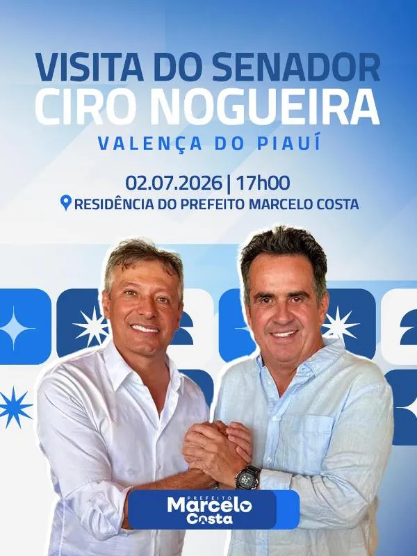 Prefeito Marcelo Costa recebe o senador Ciro Nogueira nesta quinta-feira (02) em Valença do Piauí